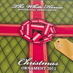 Official White House Historical Assoc. Christmas Ornament - 2012